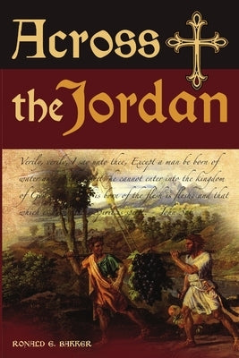Across the Jordan by Bakker, Ronald