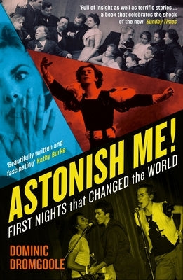 Astonish Me! by Dromgoole, Dominic