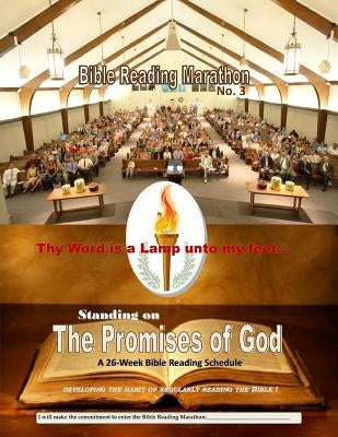 Standing on the Promises of God: A 26-Week Bible Reading Schedule by Holton, Gresham R.