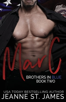 Brothers in Blue: Marc by St James, Jeanne