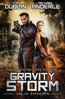Gravity Storm by Dublin, Tom