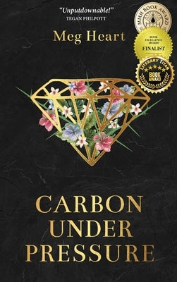 Carbon Under Pressure by Heart, Meg