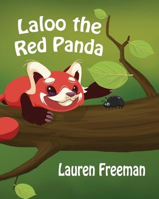 Laloo the Red Panda by Freeman, Lauren