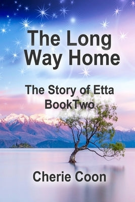 The Long Way Home by Coon, Cherie