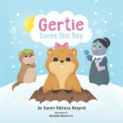Gertie Saves the Day by Massironi, Daniela