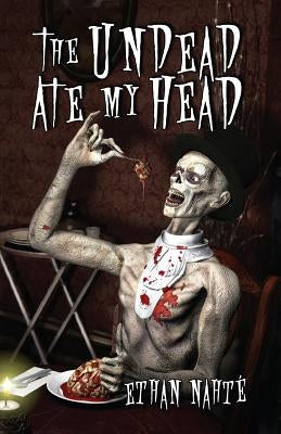 The Undead Ate My Head by Nahté, Ethan