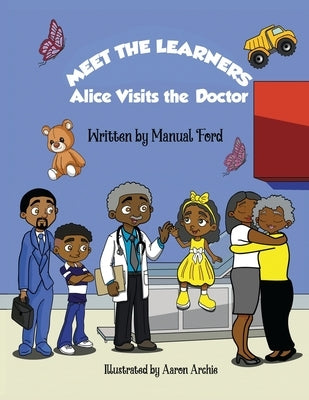 Meet the Learners: Alice Visits the Doctor by Ford, Manual