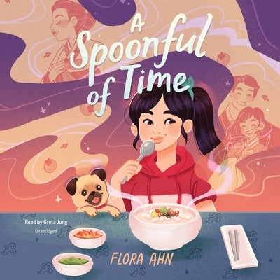 A Spoonful of Time by Ahn, Flora