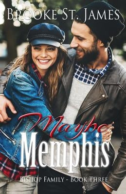 Maybe Memphis by St James, Brooke