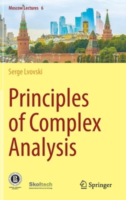 Principles of Complex Analysis by Lvovski, Serge