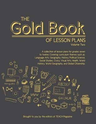 The Gold Book of Lesson Plans, Volume Two by Magazine, Teach