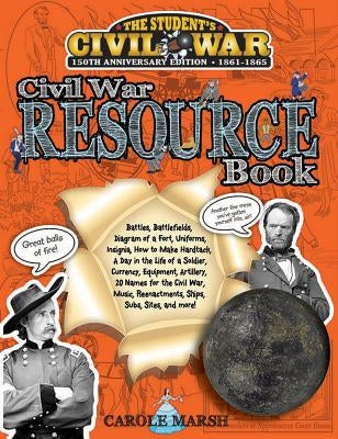 Civil War Resource Book by Marsh, Carole
