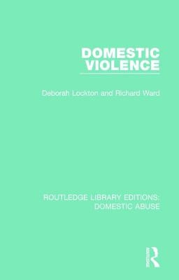 Domestic Violence by Lockton, Deborah
