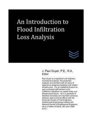 An Introduction to Flood Infiltration Loss Analysis by Guyer, J. Paul