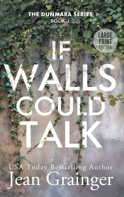 If Walls Could Talk by Grainger, Jean