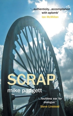 Scrap by Padgett, Mike