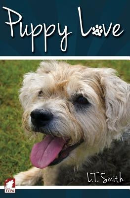 Puppy Love by Smith, L. T.