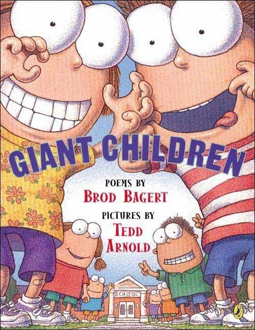 Giant Children by Bagert, Brod