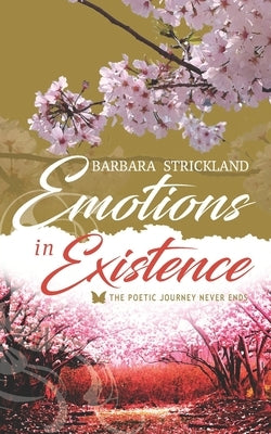 Emotions in Existence by Strickland, Barbara