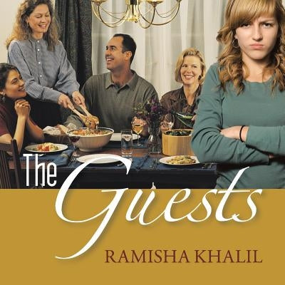 The Guests by Khalil, Ramisha