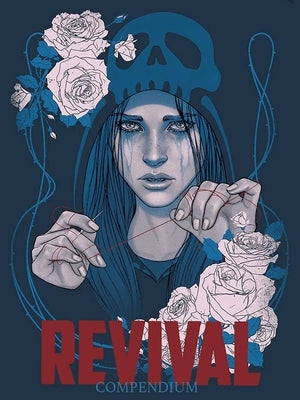 Revival Compendium by Seeley, Tim