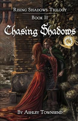 Chasing Shadows by Townsend, Ashley
