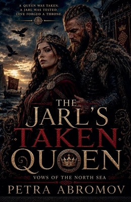 The Jarl's Taken Queen by Abromov, Petra