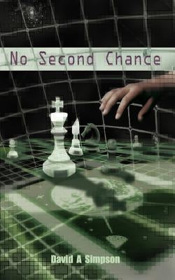 No Second Chance by Simpson, David A.