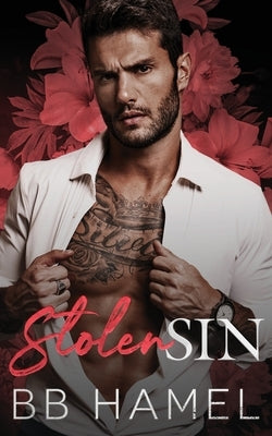 Stolen Sin: A Fake Marriage Mafia Romance by Hamel, B. B.