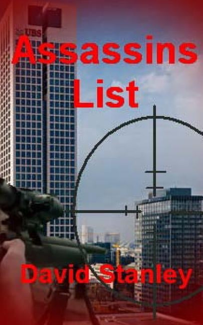 Assassins List by Stanley, David