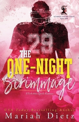 The One-Night Scrimmage: A Sports Romance by Dietz, Mariah