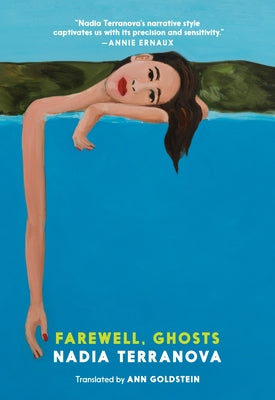Farewell, Ghosts by Terranova, Nadia