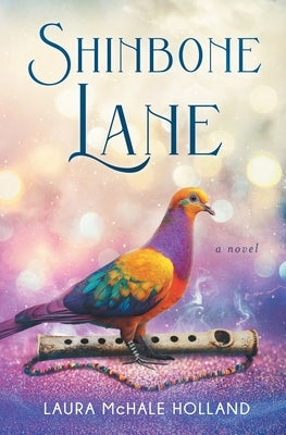 Shinbone Lane by Holland, Laura McHale