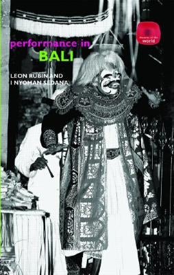 Performance in Bali by Rubin, Leon