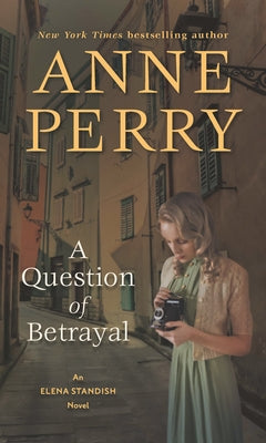 A Question of Betrayal by Perry, Anne