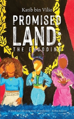 Promised Land: The Encoding by Bin Vilio, Katib