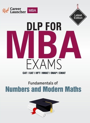 Fundamentals of Numbers and Modern Mathematics by Career Launcher
