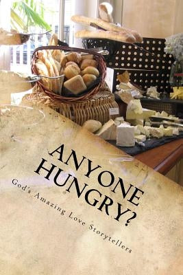 Anyone Hungry? by Booker, Sharon