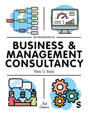 An Introduction to Business & Management Consultancy by Baaij, Marc G.