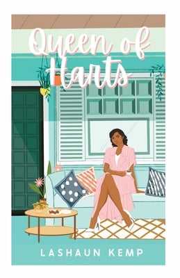 Queen of Harts by Kemp, Lashaun