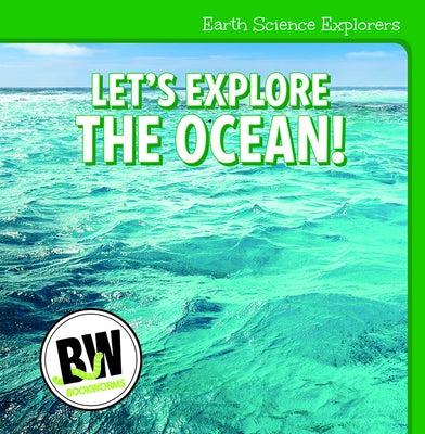 Let's Explore the Ocean! by Horning, Nicole