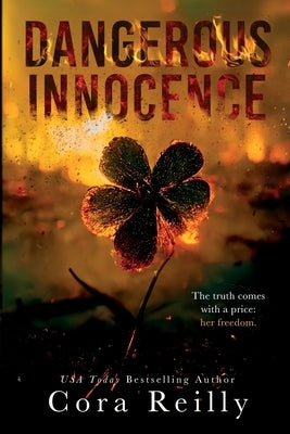 Dangerous Innocence by Reilly, Cora