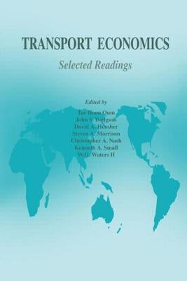 Transport Economics by Oum, Tae Hoon