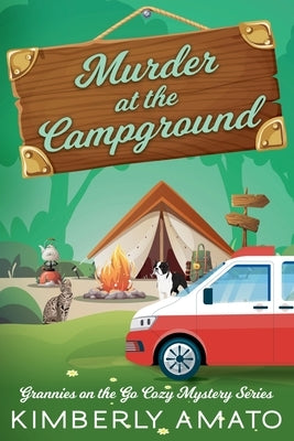 Murder at the Campground by Amato, Kimberly