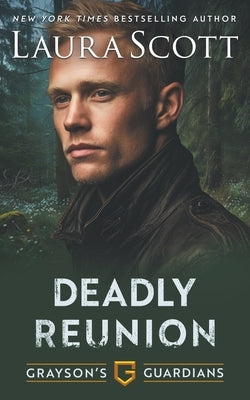 Deadly Reunion by Scott, Laura