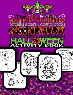 Spooktacular Creepy Crawly Halloween Activity Book (Halloween Gifts For Kids): Halloween Activty Book For Children;Halloween Doodle Book With Prompts, by For Kids, Coloring Books