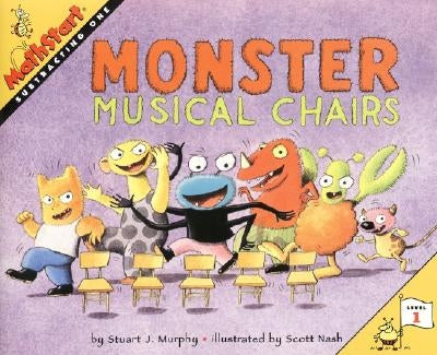 Monster Musical Chairs by Murphy, Stuart J.