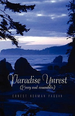 Paradise Unrest by Paquin, Ernest Norman