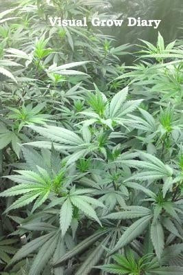 Visual Grow Diary by Magnus, P.