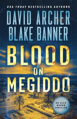 Blood on Megiddo by Banner, Blake